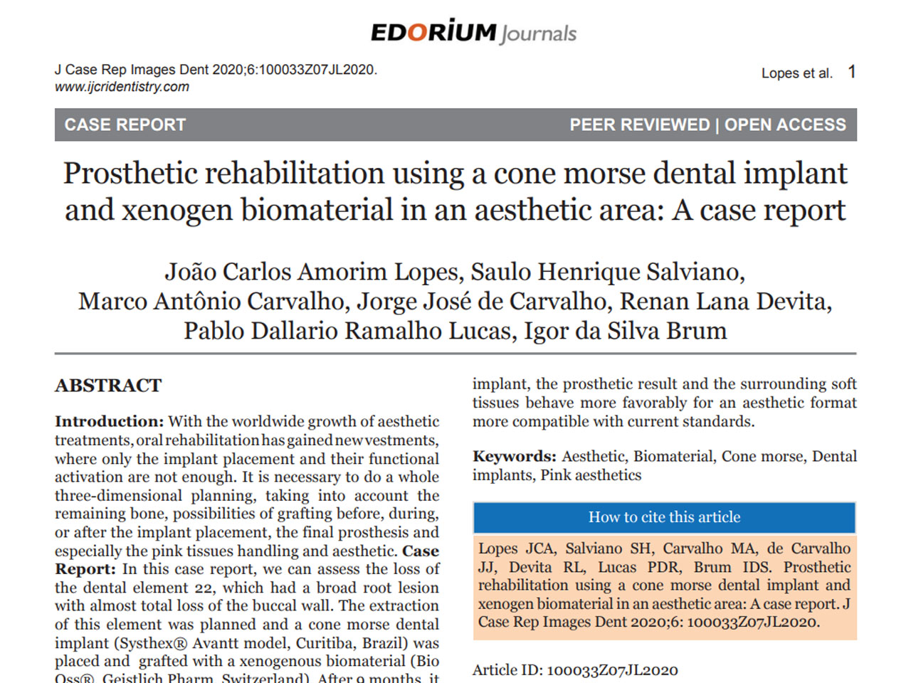 Base Cientifica Prosthetic Rehabilitation using a cone morse dental implant and xenogem biomaterial in an aesthetic area.